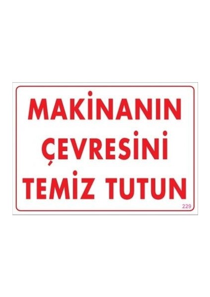 Makinanın Çevresini Temiz Tutun "229