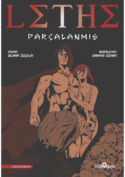 Lethe - Parçalanmış - Dilara Özçelik