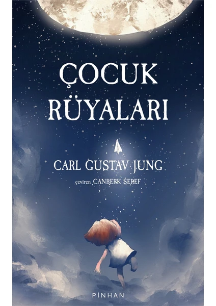 Çocuk Rüyaları - Carl Gustav Jung