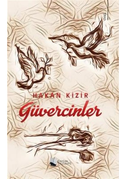 Güvercinler - Hakan Kizir