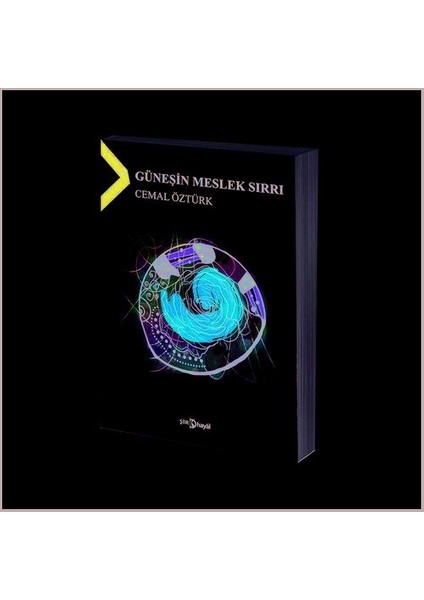 Güneşin Meslek Sırrı /