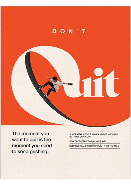 Minimal Reklam Dijital Don't Quit Çerçevesiz Poster/afiş