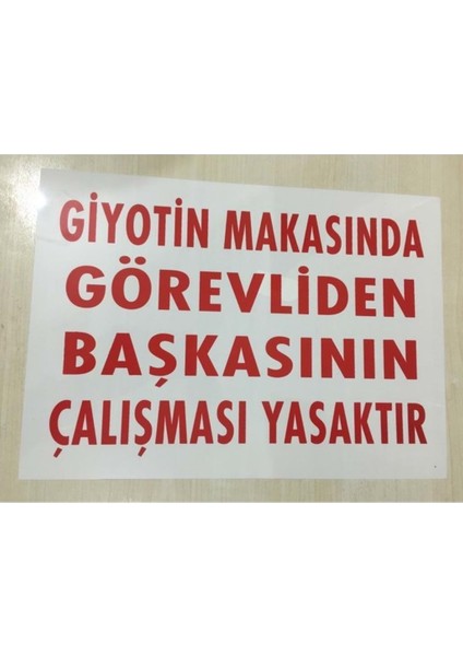 Giyotin Makasında Görevliden Başkasının Çalışamaz