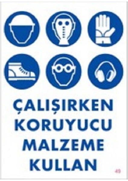 Çalışırken Koruyucu Malzeme Kullan