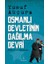 Osmanlı Devletinin Dağılma Devri-Yusuf Akçura 1