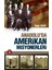 Anadolu'da Amerikan Misyonerliği 1