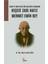 Kuva-Yı Milliyeci Bir Belediye Başkanı: Keçeci Zade Hafız Mehmet Emin Bey 1
