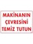 Makinanın Çevresini Temiz Tutun "229 1