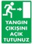 Yangın Çıkışını Açık Tutunuz "891" 1