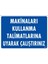 Makinaları Kullanma Talimatlarına Uyarak Çalış 1
