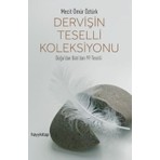 Dervişin Teselli Koleksiyonu - Mecit Ömür Öztürk