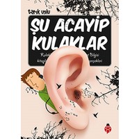 Şu Acayip Kulaklar (İmzalı)