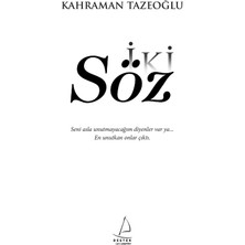 İki Söz - Kahraman Tazeoğlu
