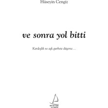 Ve Sonra Yol Bitti - Hüseyin Cengiz