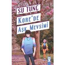 Kore’de Aşk Mevsimi - Su Tunç