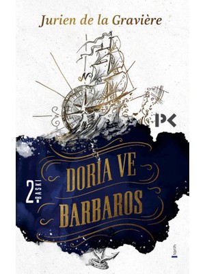 Doria ve Barbaros - Jurien de la Gravière