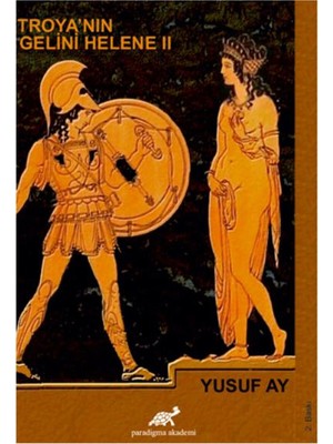 Troya’nın Gelini Helene II