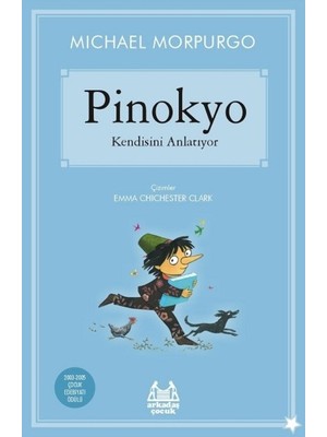 Pinokyo Kendisini Anlatıyor - Michael Morpurgo