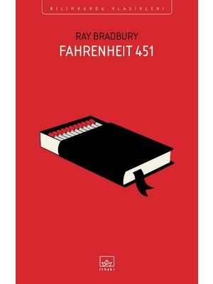 İthaki Yayınları Fahrenheit 451 - Ray Bradbury Bilimkurgu ve Distopya Romanı, 208 Sayfa, Ciltsiz Baskı