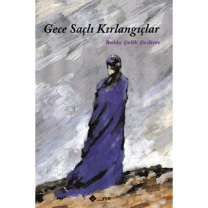 Gece Saçlı Kırlangıçlar