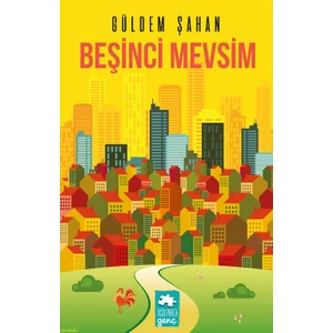 Beşinci Mevsim - Güldem Şahan