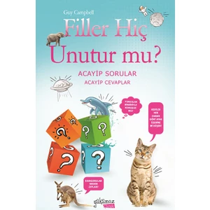 Filler Hiç Unutur Mu?: Acayip Sorular Acayip Cevaplar - Guy Campbell