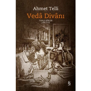 Veda Divanı (Ciltli) - Ahmet Telli