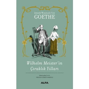 Wilhelm Meister'in Çıraklık Yılları (Ciltli) - Goethe