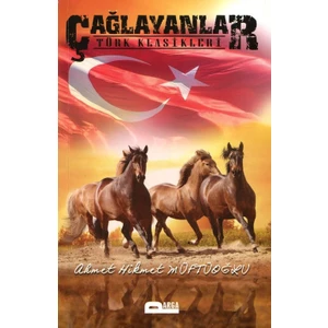 Çağlayanlar : Türk Klasikleri