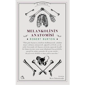 Melankolinin Anatomisi 2