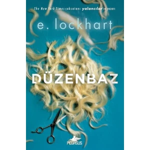 Düzenbaz - E. Lockhart