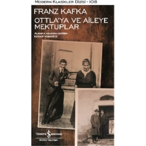 Ottla’ya ve Aileye Mektuplar - Franz Kafka