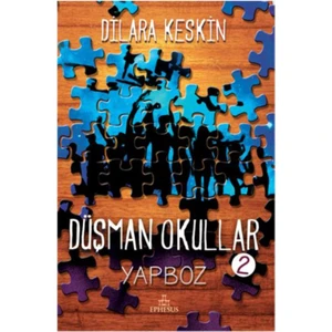 Düşman Okullar 2 - Yapboz (Ciltli) - Dilara Keskin