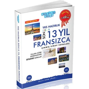Akıllı Adam Yks Hazırlık Son 13 Yıl Fransızca Çıkmış Sınav Soruları