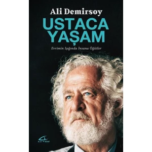 Ustaca Yaşam:Evrimin Işığında İnsan