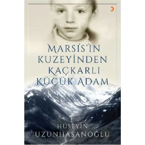 Marsis’İn Kuzeyinden Kaçkarlı Küçük Adam