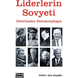 Liderlerin SovyetiDevrimden Perestroykaya