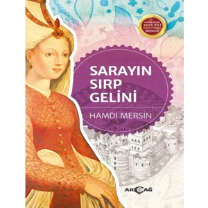 Akçağ Yayınları Sarayın Sırp Gelini