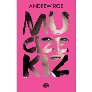 Mucize Kız - Andrew Roe