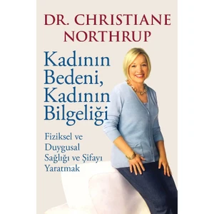Kadının Bedeni, Kadının Bilgeliği
