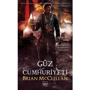Güz Cumhuriyeti - Brian McClellan