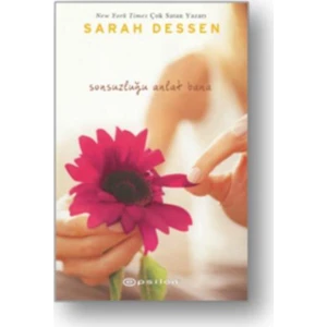 Sonsuzluğu Anlat Bana - Sarah Dessen