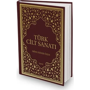 Türk Cilt Sanatı (Deri Cilt)