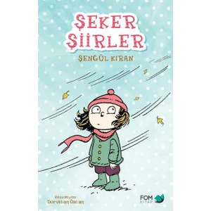 Şeker Şiirler - Şengül Kıran