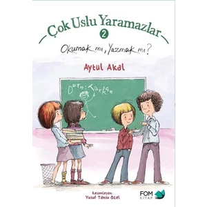 Çok Uslu Yaramazlar 2: Okumak Mı Yazmak Mı