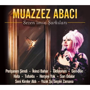 Muazzez Abacı - Sezen'İmin Şarkıları (CD)