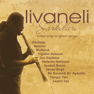 Livaneli Şarkıları - Göksun Çavdar (Plak)