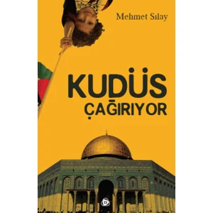 Kudüs Çağırıyor