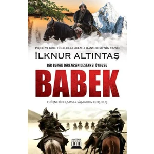 Babek-Cennetin Kapısı Ve Samarra Kuruluş