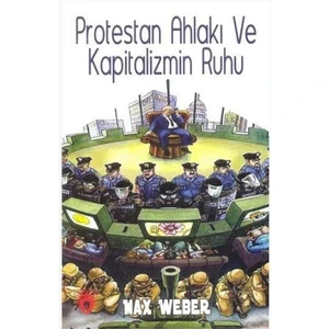 Protestan Ahlakı Ve Kapitalizmin Ruhu